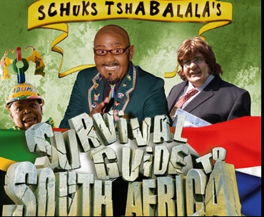 Schuks Tshabalala's Survival Guide to South Africa